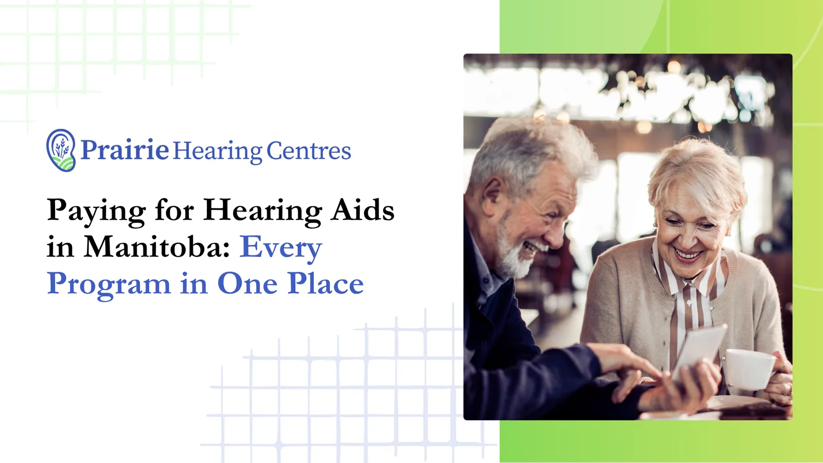 Paying for Hearing Aids in Manitoba: Every Program in One Place